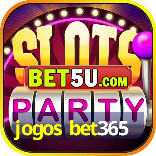 jogos bet365